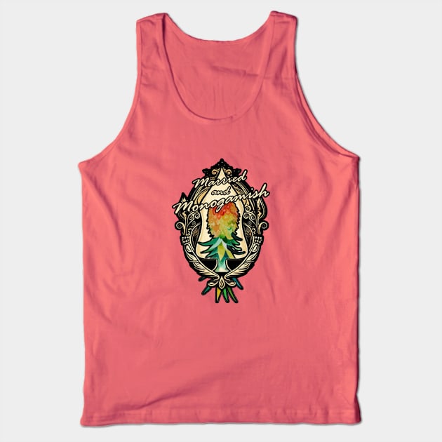 Married and monogamish Tank Top by Vixen Games